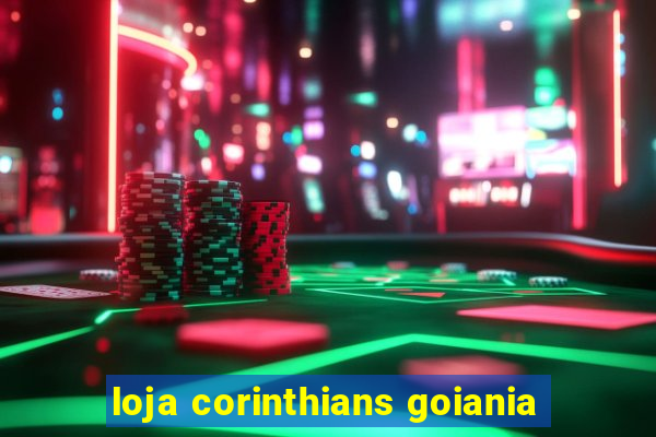 loja corinthians goiania